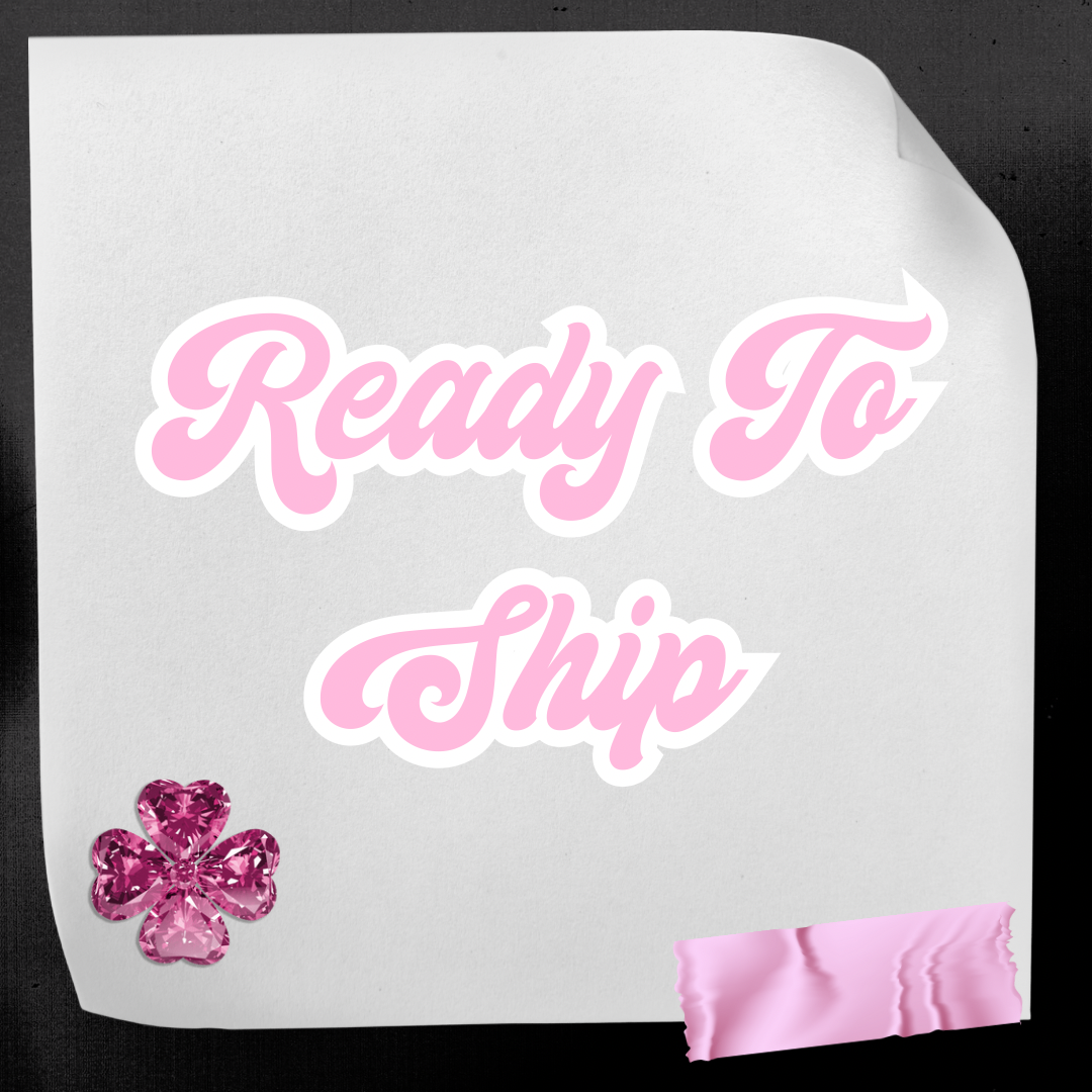 Ready To Ship